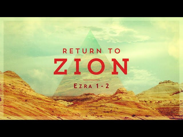 Renovation Week 2- Return to Zion